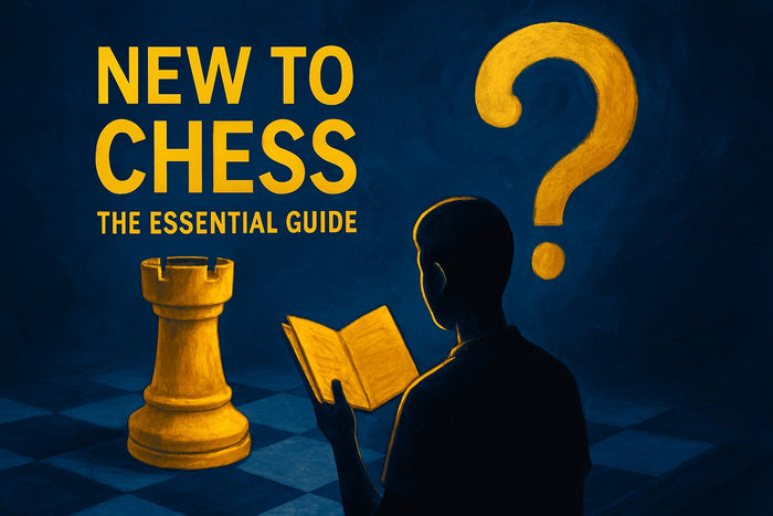 New to Chess Guide: Essential Tips for Beginners 2026